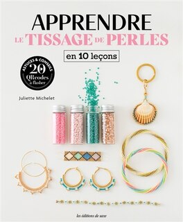 Couverture_Apprendre le tissage de perles en 10 leçons
