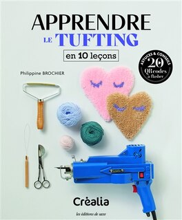 Couverture_Apprendre le tufting en 10 leçons