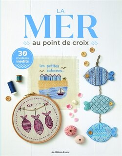 La mer au point de croix: 30 modèles inédits