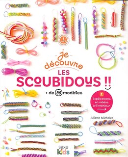 Front cover_Je découvre les scoubidous !! : + de 50 modèles