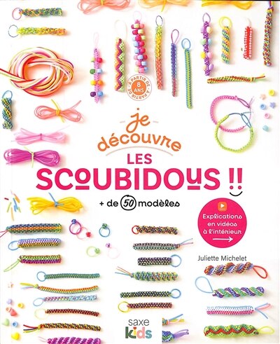 Front cover_Je découvre les scoubidous !! : + de 50 modèles