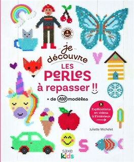 Couverture_Je découvre les perles à repasser !! : + de 100 modèles