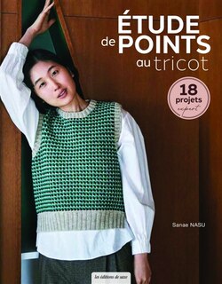 Front cover_Etude de points au tricot : 18 projets expert