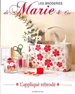 Couverture_Les broderies de Marie & Cie, n°25. L'appliqué rebrodé