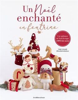 Front cover_Un Noël enchanté en feutrine