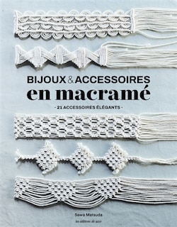 Couverture_Bijoux & accessoires en macram&eacute;