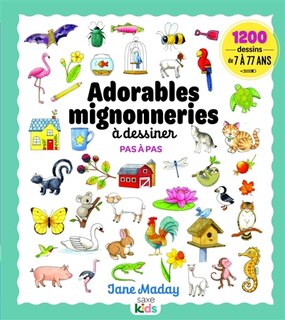 Couverture_Adorables mignonneries &agrave; dessiner pas &agrave; pas