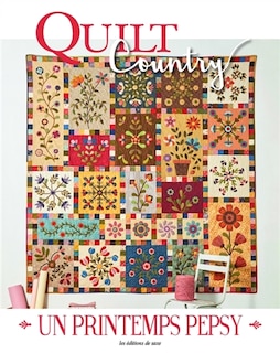 Couverture_Quilt country, n&deg;77. Un printemps pepsy