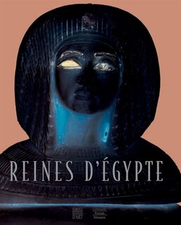 Queens of Egypt: From Hetepheres To Cleopatra