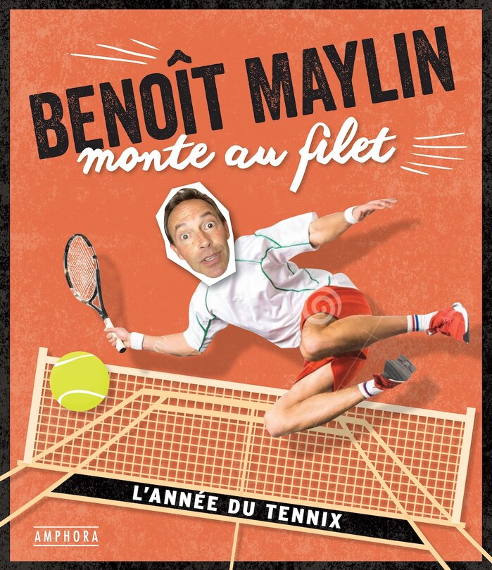 Couverture_Benoît Maylin monte au filet