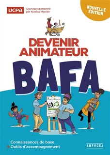 Couverture_Devenir animateur BAFA : connaissances de base & outils d'accompagnement