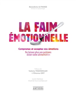 Couverture_La faim émotionnelle, comprenez et acceptez vos émotions