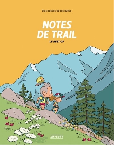 Couverture_Des bosses et des bulles. Notes de trail. Le best of