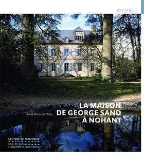 Front cover_La maison de George Sand à Nohant
