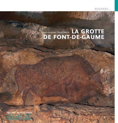 Couverture_La grotte de Font-de-Gaume
