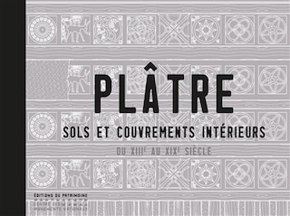 Front cover_Sols et couvrements intérieurs du XIIIe au XIXe siècle