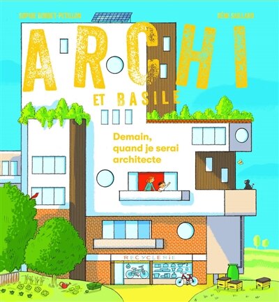 Couverture_L' Demain, quand je serai architecte