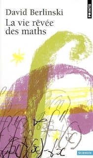Couverture_La vie rêvée des maths