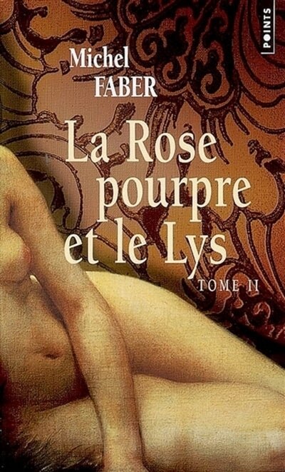 Couverture_La rose pourpre et le lys, Vol. 2