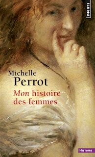 Couverture_Mon Histoire Des Femmes