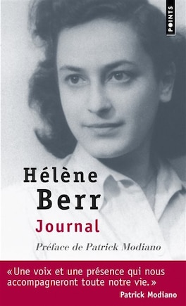 Journal, 1942-1944 ; Hélène Berr, une vie confisquée