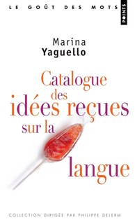 Front cover_Catalogue des idées reçues sur la langue