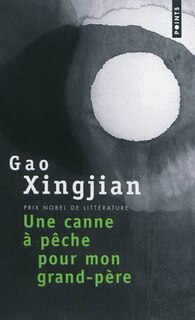 Couverture_Une canne &agrave; p&ecirc;che pour mon grand-p&egrave;re