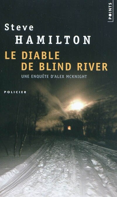 Couverture_Le diable de Blind river : une enquête d'Alex Mcknight