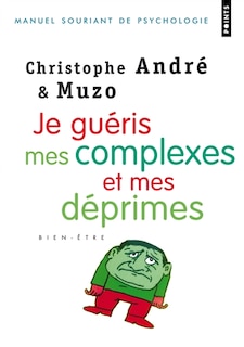 Front cover_Je guéris mes complexes et mes déprimes