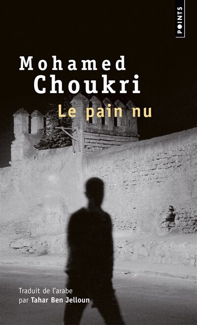 Front cover_Le pain nu : récit autobiographique