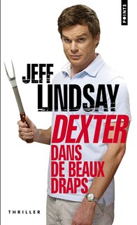 Couverture_Dexter dans de beaux draps