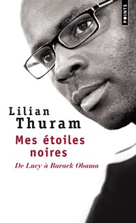 Couverture_Mes étoiles noires : de Lucy à Barack Obama