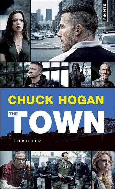 Front cover_The town (le prince des braqueurs)