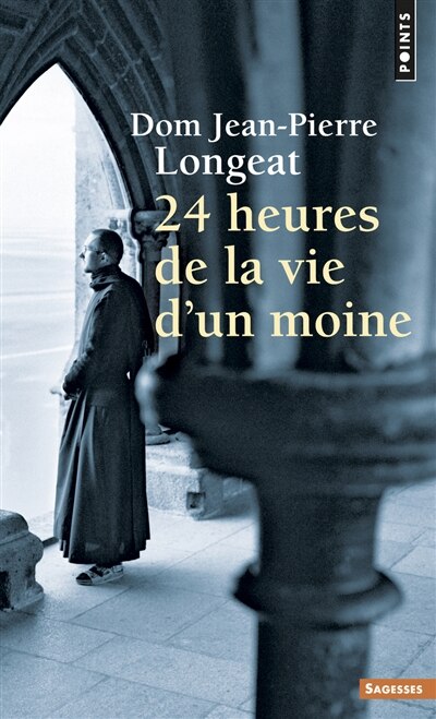 Front cover_Vingt-quatre heures de la vie d'un moine