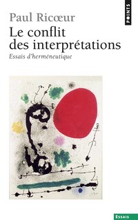 Front cover_Le conflit des interprétations : essais d'herméneutique