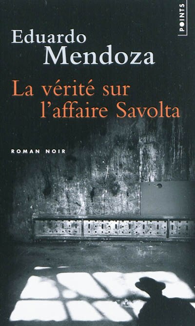 Front cover_La vérité sur l'affaire Savolta