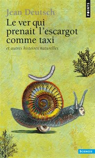 Couverture_Le ver qui prenait l'escargot comme taxi