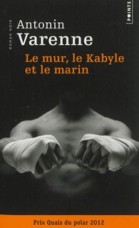 Couverture_Le mur, le Kabyle et le marin