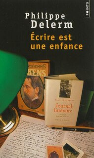 Front cover_Ecrire est une enfance