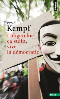 Front cover_L'oligarchie ça suffit, vive la démocratie