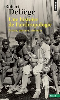Couverture_Une histoire de l'anthropologie