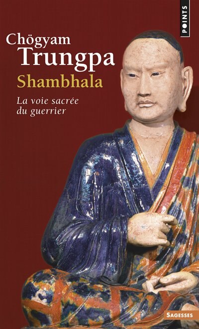 Couverture_Shambhala : la voie sacrée du guerrier