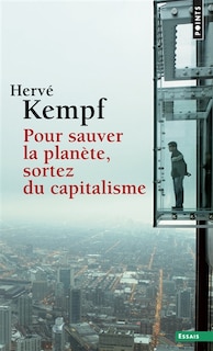 Couverture_Pour sauver la planète, sortez du capitalisme [nouvelle édition]