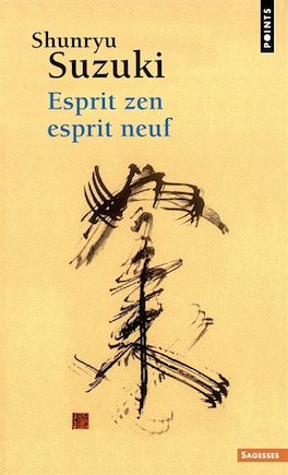 Esprit zen, esprit neuf