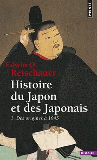 Front cover_Histoire du Japon et des Japonais, Vol. 1. Des origines à 1945