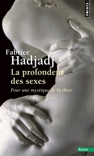 Front cover_La profondeur des sexes : pour une mystique de la chair