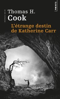 L' étrange destin de Katherine Carr