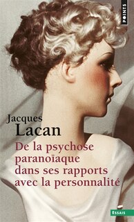 Couverture_De la psychose paranoïaque dans ses rapports avec la personnalité