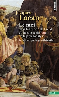 Couverture_Le moi dans la théorie de Freud et dans la technique de la psychanalyse, 1954-1955