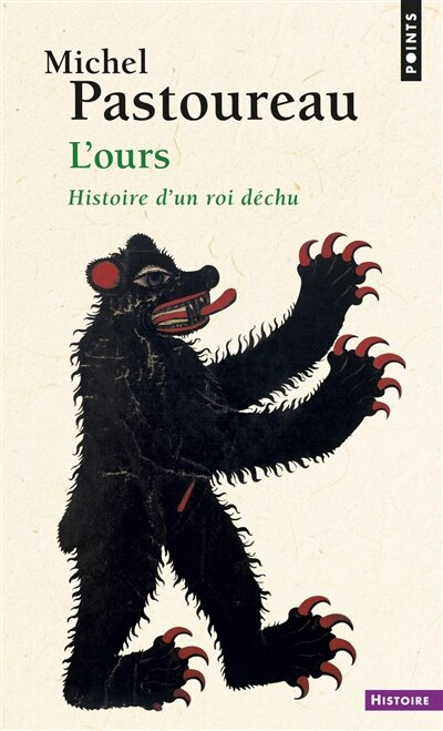 Couverture_L'ours : histoire d'un roi déchu